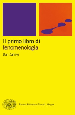 Copertina del libro Il primo libro di fenomenologia di Dan Zahavi