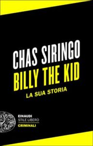 Copertina del libro Billy the Kid di Chas Siringo