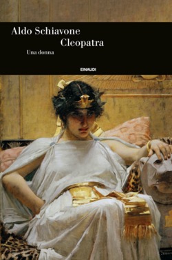 Copertina del libro Cleopatra di Aldo Schiavone
