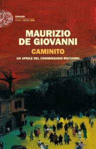 Il metodo del Coccodrillo, Maurizio de Giovanni. Giulio Einaudi editore -  Stile libero Big