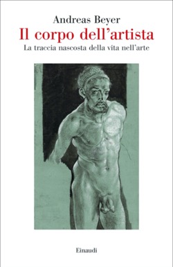 Copertina del libro Il corpo dell’artista di Andreas Beyer