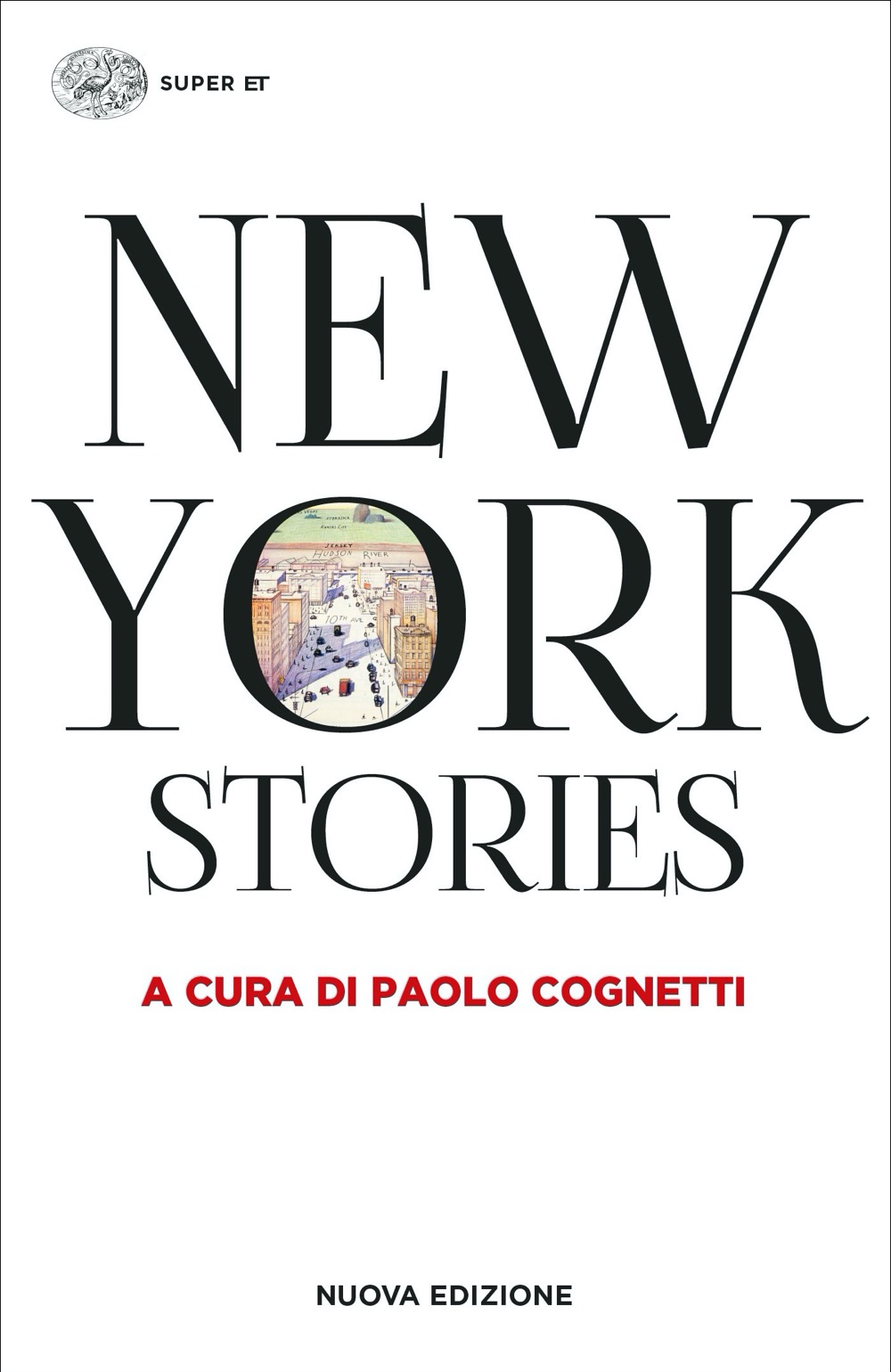 New York Stories, VV.. Giulio Einaudi editore - Super ET