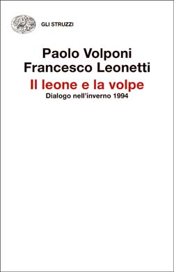 Copertina del libro Il leone e la volpe di Paolo Volponi, Francesco Leonetti