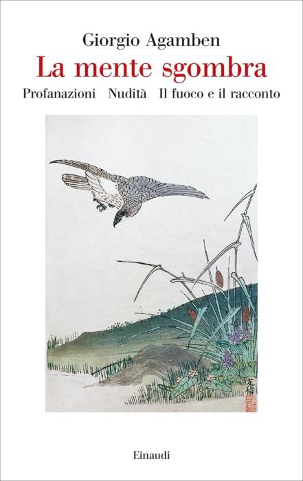 Copertina del libro La mente sgombra di Giorgio Agamben