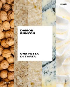 Copertina del libro Una fetta di torta di Damon Runyon