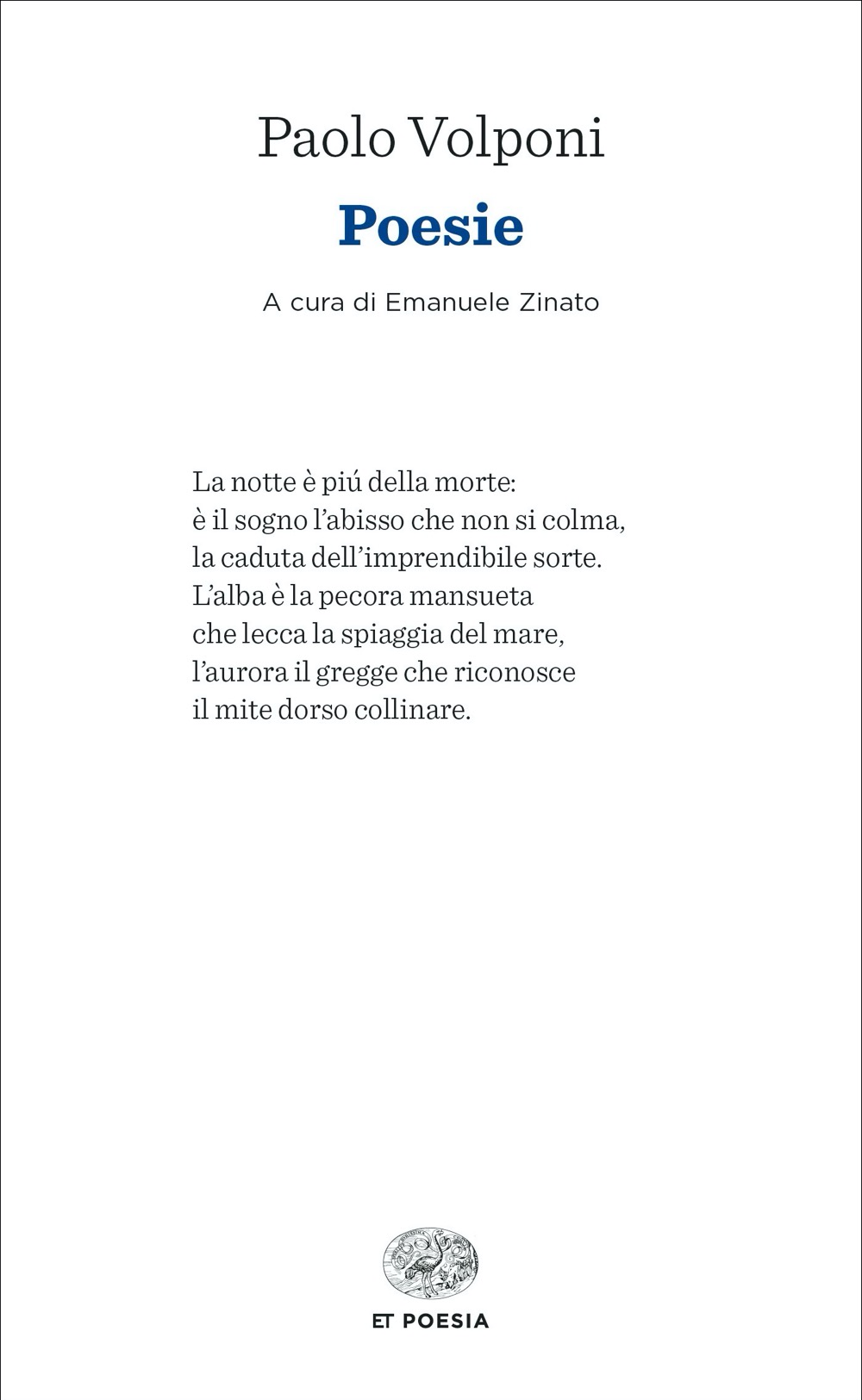 Poesie, Paolo Volponi. Giulio Einaudi editore - ET Poesia