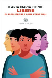 Copertina del libro Libere di Ilaria Maria Dondi