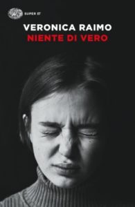 Copertina del libro Niente di vero di Veronica Raimo