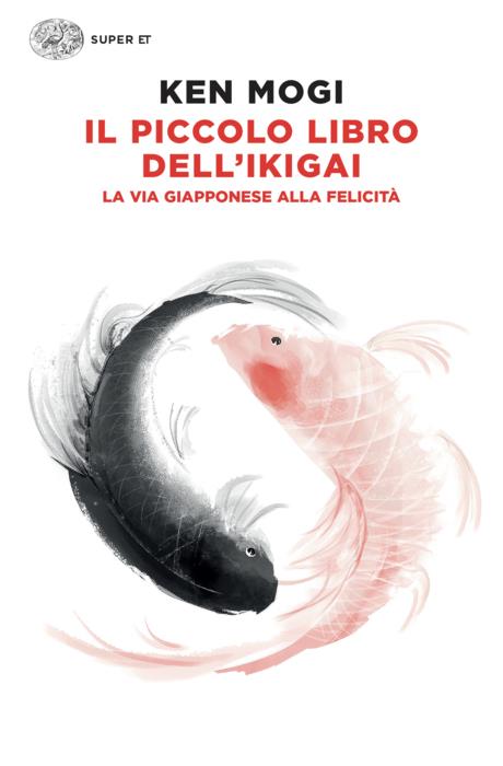 Copertina del libro Il piccolo libro dell’ikigai di Ken Mogi