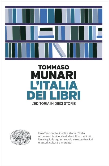 Copertina del libro L’Italia dei libri di Tommaso Munari