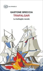 Copertina del libro Trafalgar di Gastone Breccia