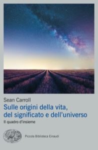 Copertina del libro Sulle origini della vita, del significato e dell’universo di Sean Carroll