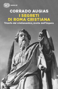 Copertina del libro I segreti di Roma cristiana di Corrado Augias