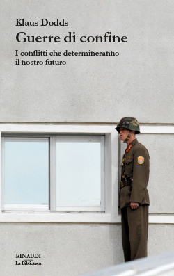 Copertina del libro Guerre di confine di Klaus Dodds