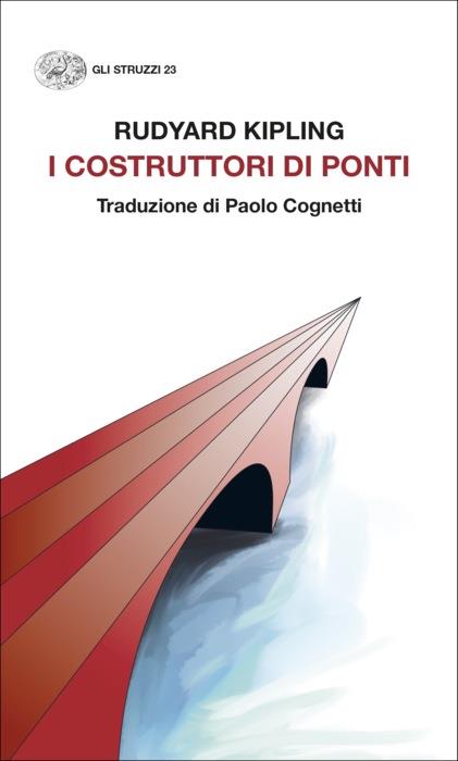 Copertina del libro I costruttori di ponti di Rudyard Kipling