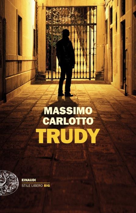 Copertina del libro Trudy di Massimo Carlotto