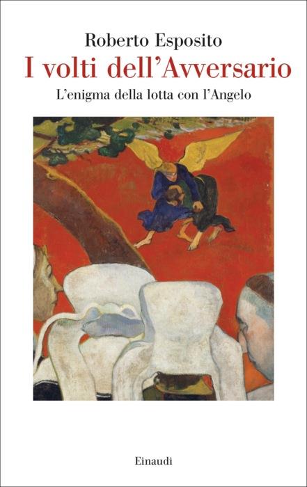 Copertina del libro I volti dell’Avversario di Roberto Esposito