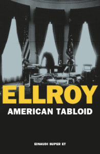 Copertina del libro American Tabloid di James Ellroy