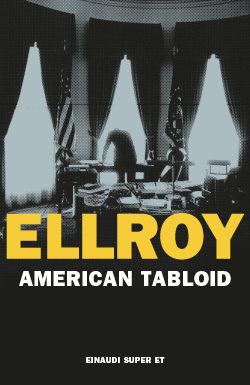 Copertina del libro American Tabloid di James Ellroy