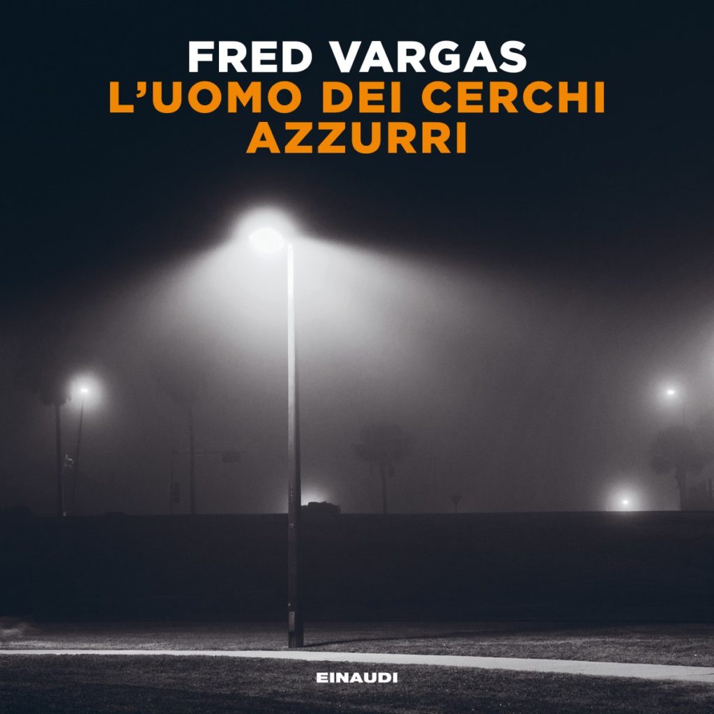 Copertina del libro L’uomo dei cerchi azzurri di Fred Vargas
