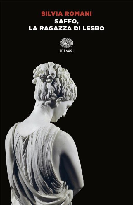 Copertina del libro Saffo, la ragazza di Lesbo di Silvia Romani
