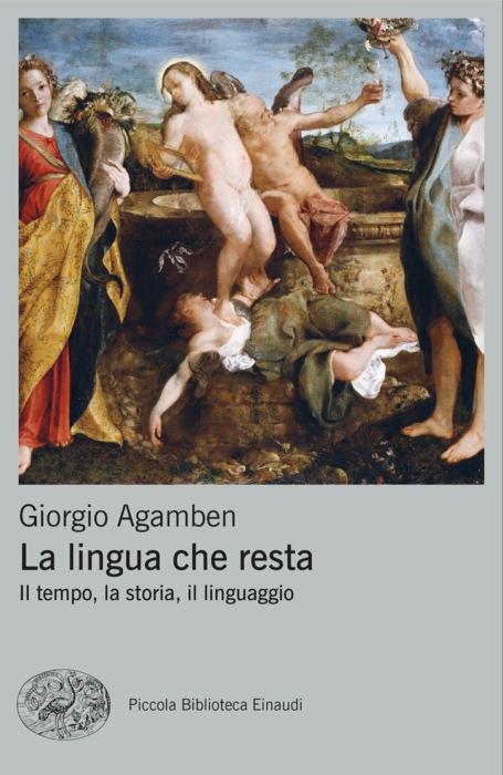 Copertina del libro La lingua che resta di Giorgio Agamben