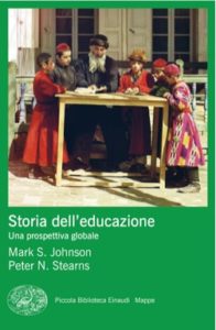 Copertina del libro Storia dell’educazione di Mark S. Johnson, Peter N. Stearns