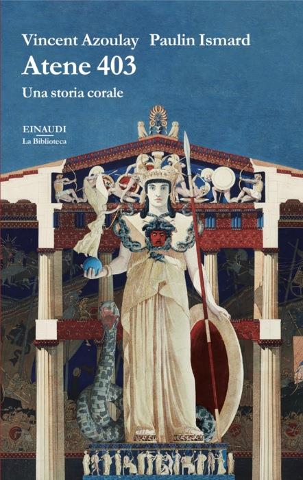 Copertina del libro Atene 403 di Vincent Azoulay, Paulin Ismard