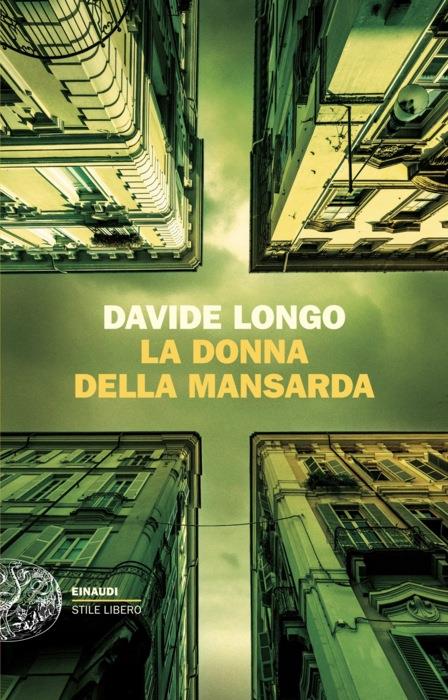 Copertina del libro La donna della mansarda di Davide Longo