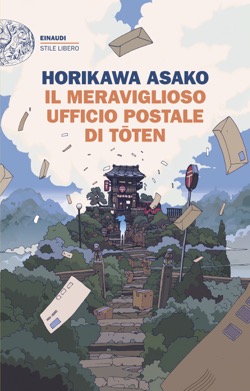 Copertina del libro Il meraviglioso ufficio postale di Toten di Horikawa Asako