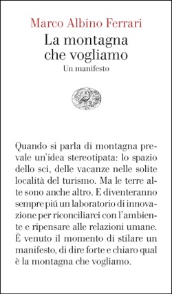 Copertina del libro La montagna che vogliamo di Marco Albino Ferrari