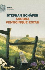 Copertina del libro Ancora venticinque estati di Stephan Schäfer