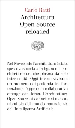 Copertina del libro Architettura open source reloaded di Carlo Ratti