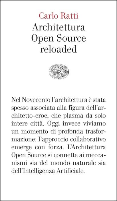 Copertina del libro Architettura open source reloaded di Carlo Ratti