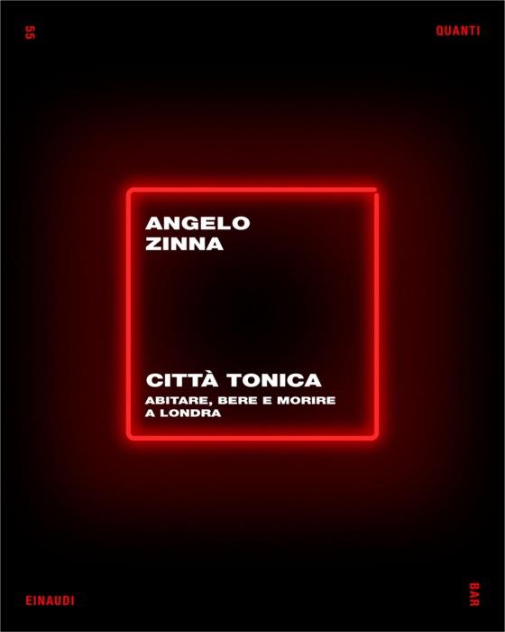 Copertina del libro Città tonica di Angelo Zinna