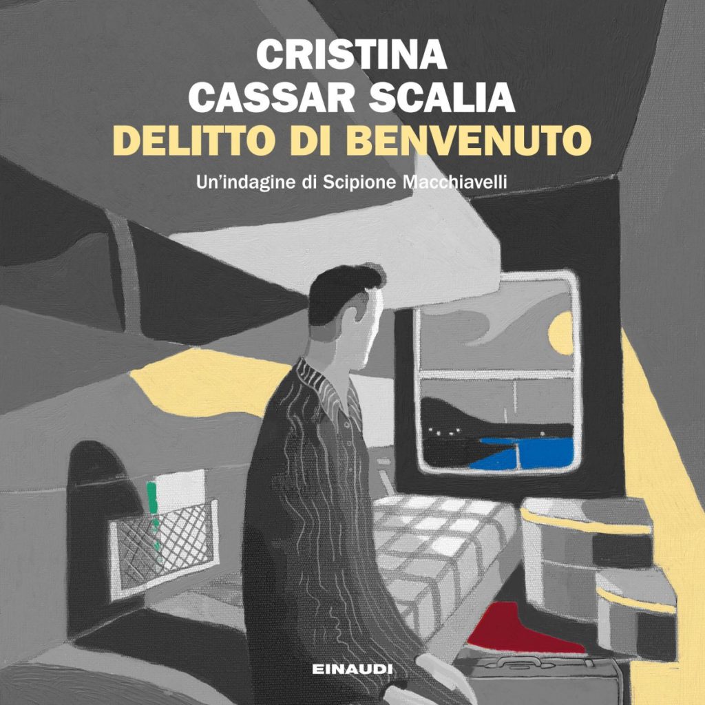 Copertina del libro Delitto di benvenuto di Cristina Cassar Scalia