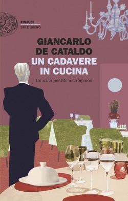 Copertina del libro Un cadavere in cucina di Giancarlo De Cataldo