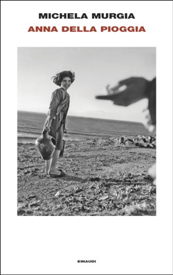 Copertina del libro Anna della pioggia di Michela Murgia
